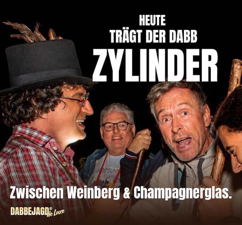 Plakat: Dabbejagd „de Luxe“ - Savoir Vivre im Odenwald