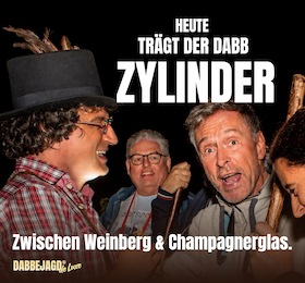 Plakat: Dabbejagd „de Luxe“ - Savoir Vivre im Odenwald