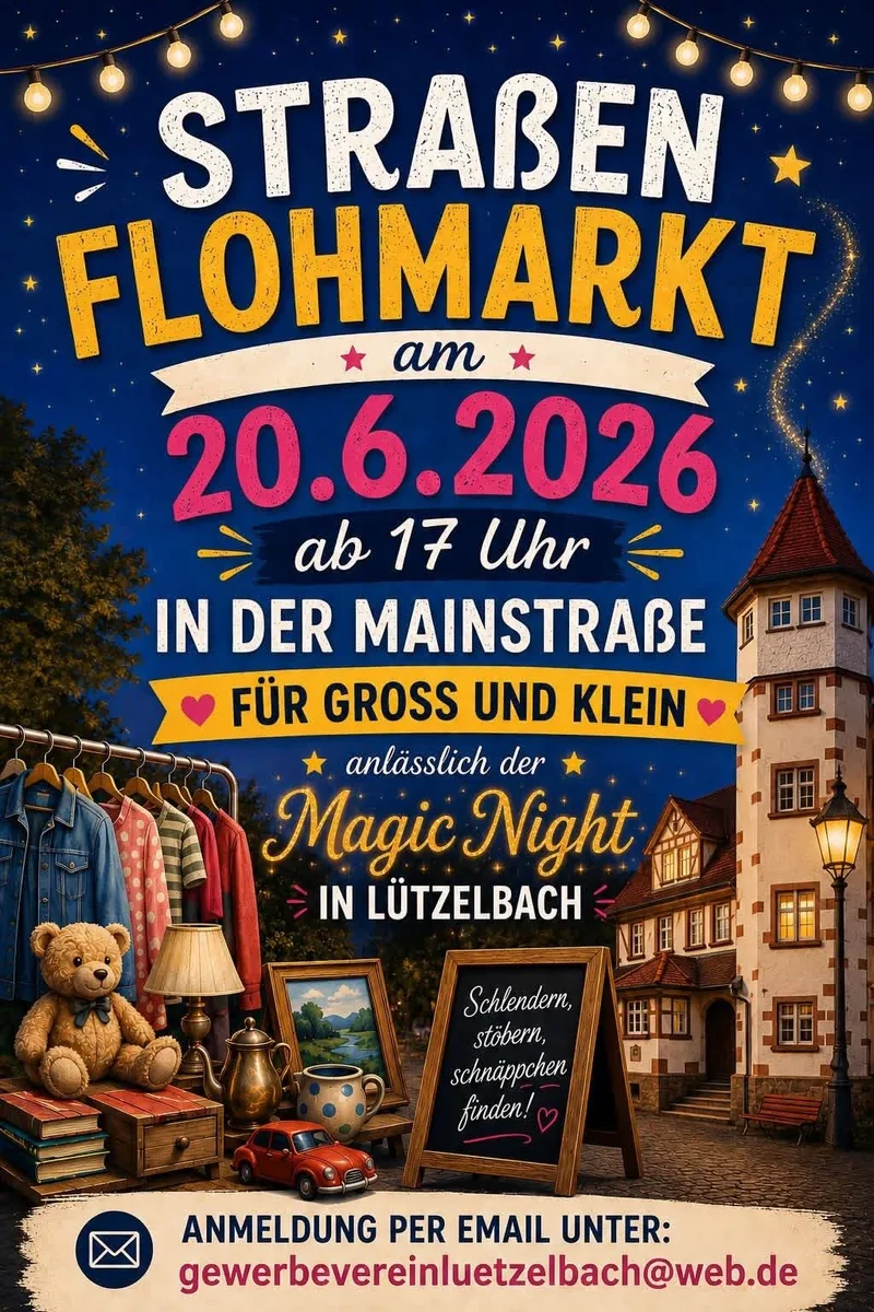 Plakat: Straßenflohmarkt anlässlich der Magic Night in Lützelbach