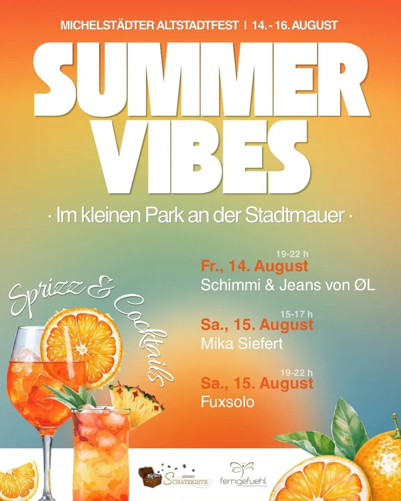 Plakat: Summer Vibes – Michelstädter Altstadtfest
