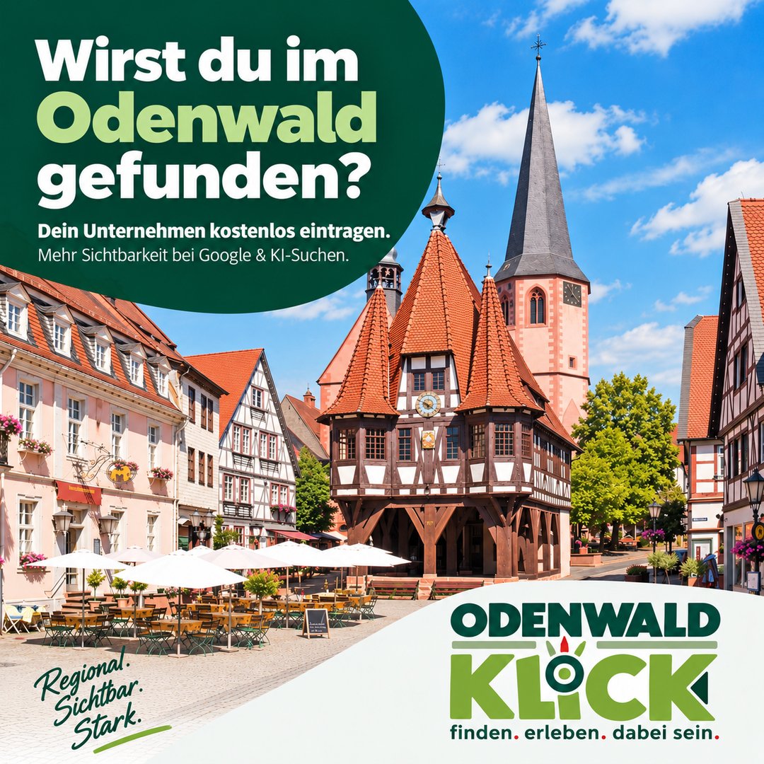 Wirst du im Odenwald gefunden? — Dein Unternehmen kostenlos auf Odenwaldklick eintragen. Regional. Sichtbar. Stark.